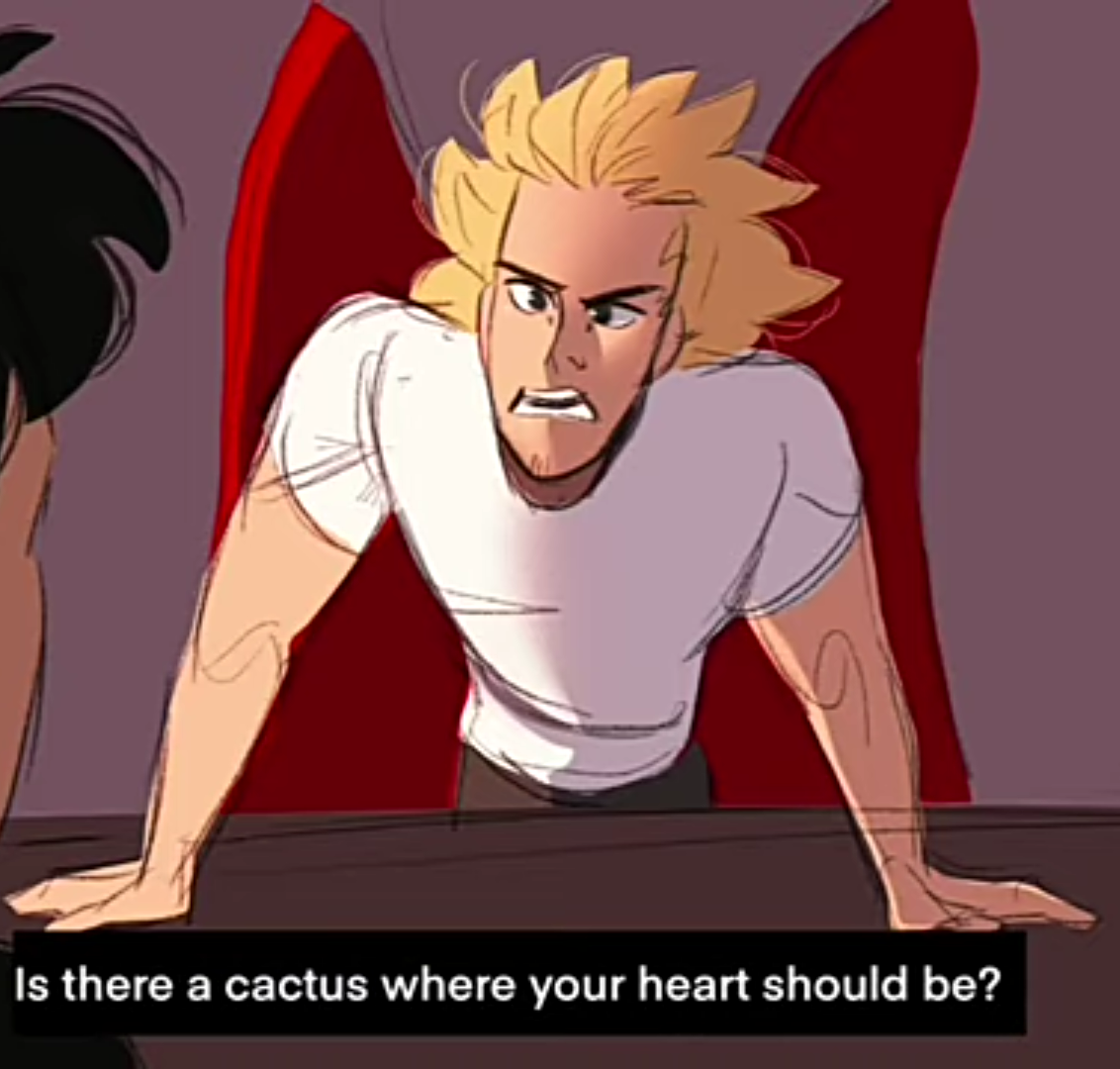 High Quality Is there a cactus where your heart should be? Blank Meme Template