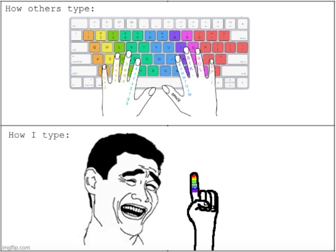 Ngl, it would be cool to have a rainbow finger | image tagged in rage comics,me,so true memes | made w/ Imgflip meme maker
