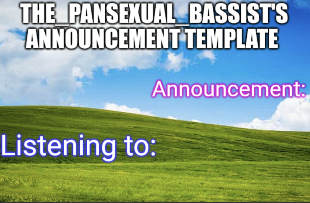 High Quality Pan bassist announcement Blank Meme Template