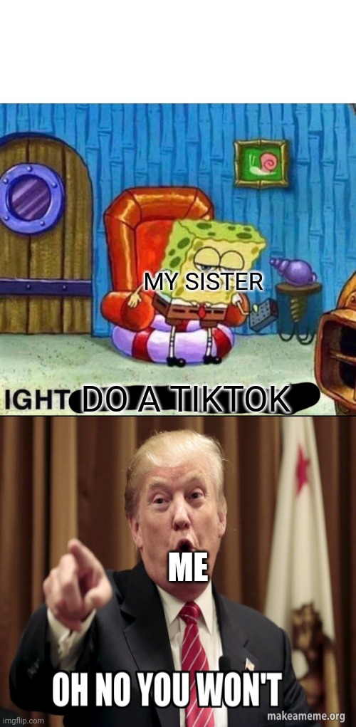 Spongebob Ight Imma Head Out Meme - Imgflip