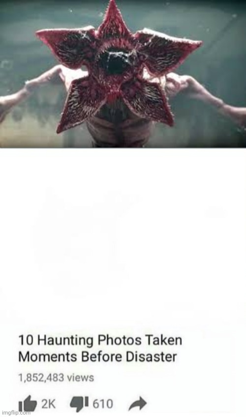 Oh no | image tagged in demogorgon reaction,10 moments before disaster | made w/ Imgflip meme maker