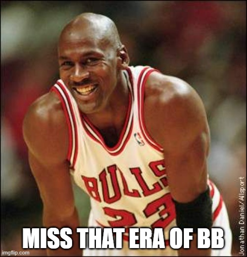 Michael Jordan | MISS THAT ERA OF BB | image tagged in michael jordan | made w/ Imgflip meme maker