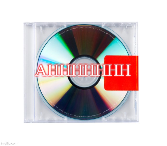 Yeezus//// | AHHHHHHH | image tagged in yeezus//// | made w/ Imgflip meme maker