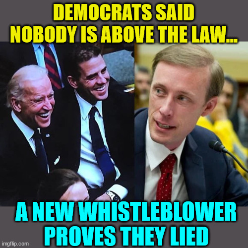 The Biden DOJ is beyond corrupt. | DEMOCRATS SAID NOBODY IS ABOVE THE LAW... A NEW WHISTLEBLOWER PROVES THEY LIED | image tagged in crooked,joe biden | made w/ Imgflip meme maker