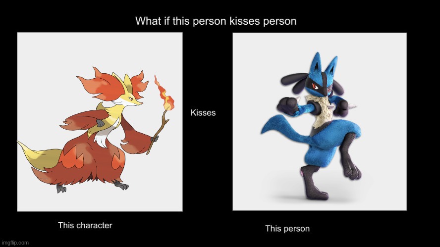 if delphox kissed lucario | image tagged in what if this person kisses character,pokemon,shipping | made w/ Imgflip meme maker