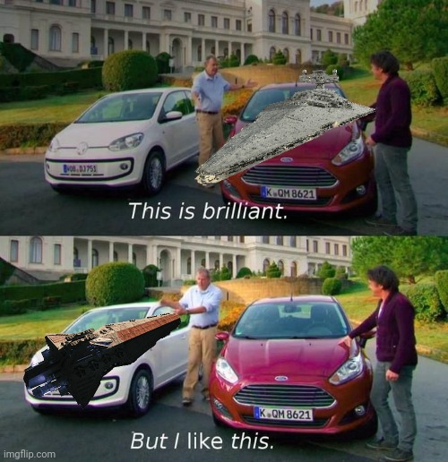 My personal opinion on venators and Imperial class 1 star destroyers | image tagged in this is brilliant but i like this | made w/ Imgflip meme maker