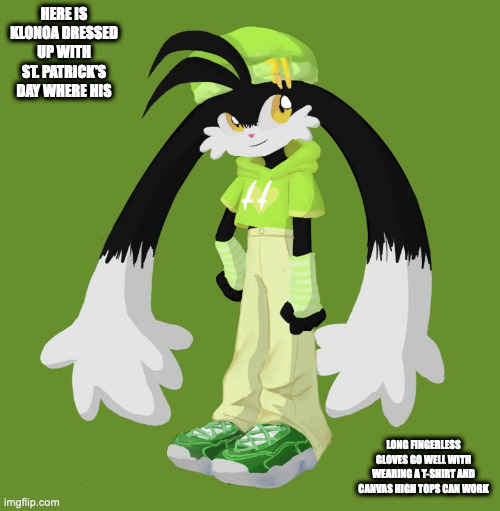 St. Patrick's Day Klonoa | HERE IS KLONOA DRESSED UP WITH ST. PATRICK'S DAY WHERE HIS; LONG FINGERLESS GLOVES GO WELL WITH WEARING A T-SHIRT AND CANVAS HIGH TOPS CAN WORK | image tagged in klonoa,memes | made w/ Imgflip meme maker