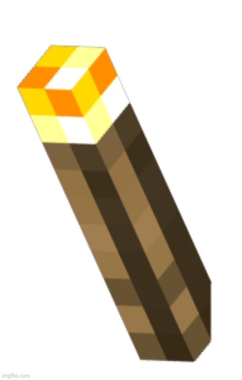 Minecraft torch | image tagged in minecraft torch | made w/ Imgflip meme maker