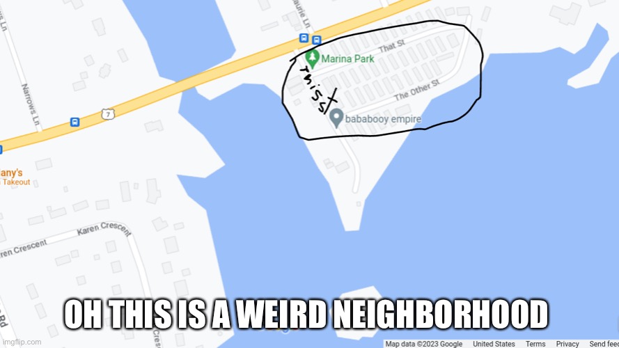 One heck of a weird neighborhood | OH THIS IS A WEIRD NEIGHBORHOOD | image tagged in what is this neighborhood | made w/ Imgflip meme maker