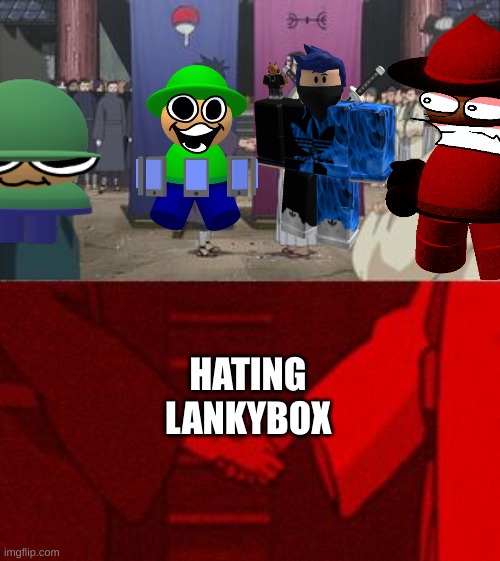 i can agree with him | HATING LANKYBOX | image tagged in memes,roblox,dave and bambi | made w/ Imgflip meme maker