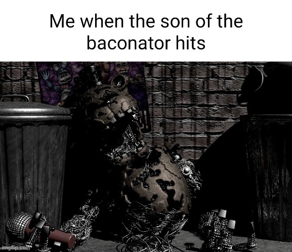 The Son of the Baconator Strikes Again | made w/ Imgflip meme maker