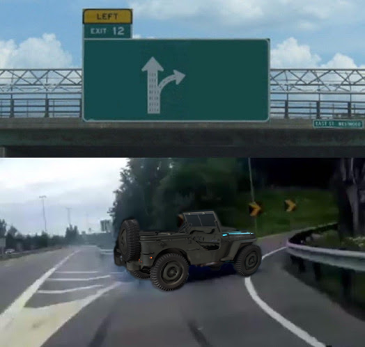 High Quality Left Exit 12 Off Ramp JEEP Blank Meme Template