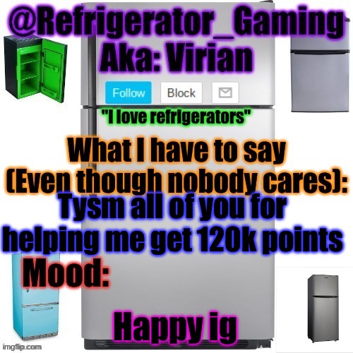 Hurray. Now I get an icon that looks like a zigzag in dark mode | Tysm all of you for helping me get 120k points; Happy ig | image tagged in refrigerator announcement template | made w/ Imgflip meme maker