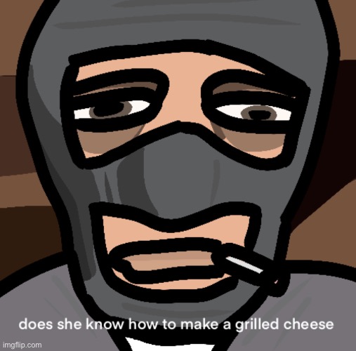 I have made a drawing of the grilled cheese meme. Now laugh. | image tagged in grilled cheese,tf2 | made w/ Imgflip meme maker