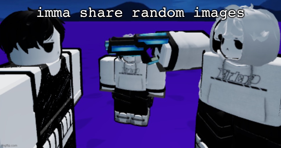 imma share random images | made w/ Imgflip meme maker