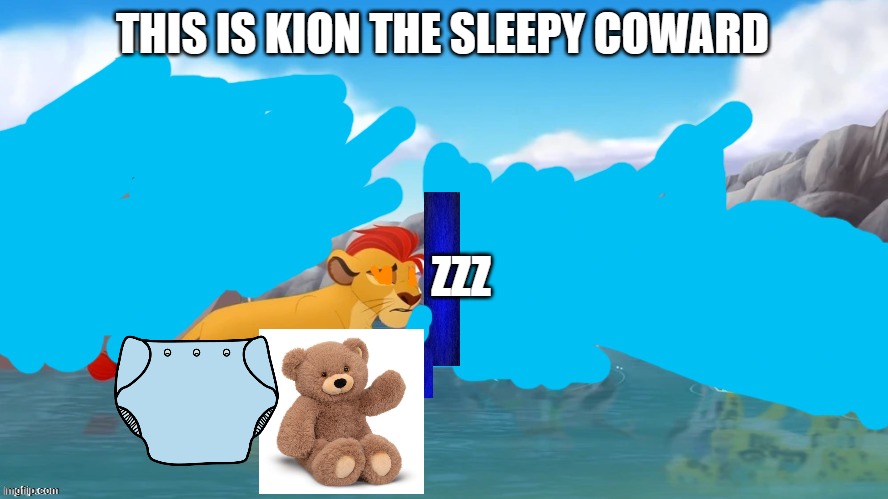 Used in comment | THIS IS KION THE SLEEPY COWARD ZZZ | image tagged in jackass | made w/ Imgflip meme maker