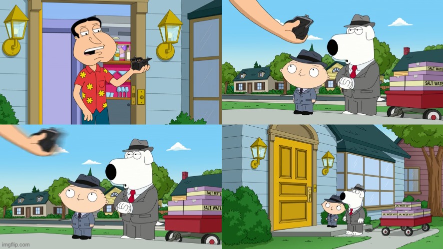 Family Guy Coin Purse Meme | image tagged in family guy,quagmire,brian,stewie | made w/ Imgflip meme maker