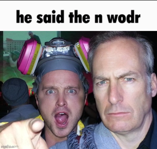 image tagged in aaron paul points at you with bob odenkirk staring at you | made w/ Imgflip meme maker