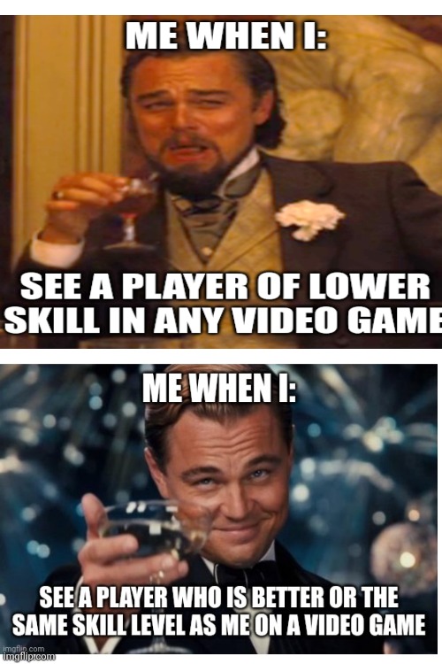 Gaming skill | image tagged in respect | made w/ Imgflip meme maker