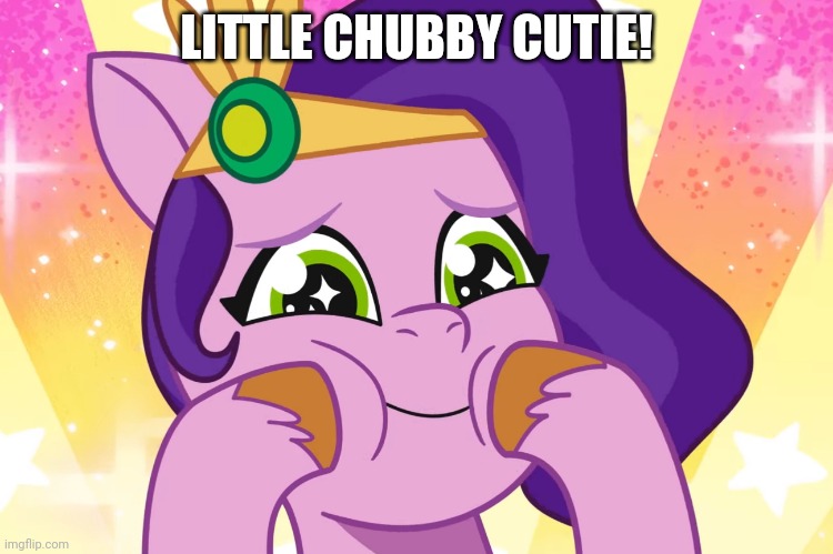 LITTLE CHUBBY CUTIE! | made w/ Imgflip meme maker