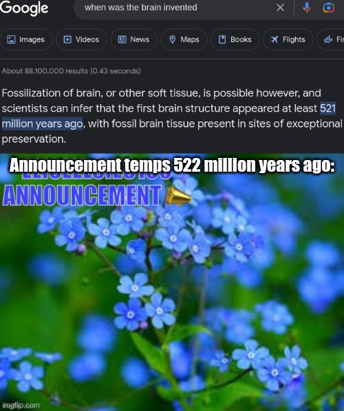 Announcement temps 522 million years ago: | made w/ Imgflip meme maker