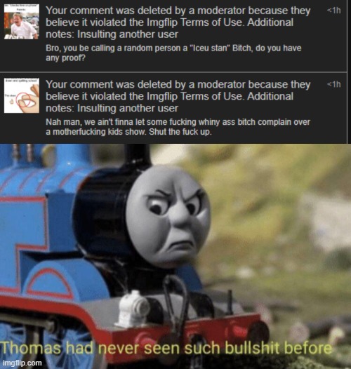 image tagged in thomas had never seen such bullshit before | made w/ Imgflip meme maker