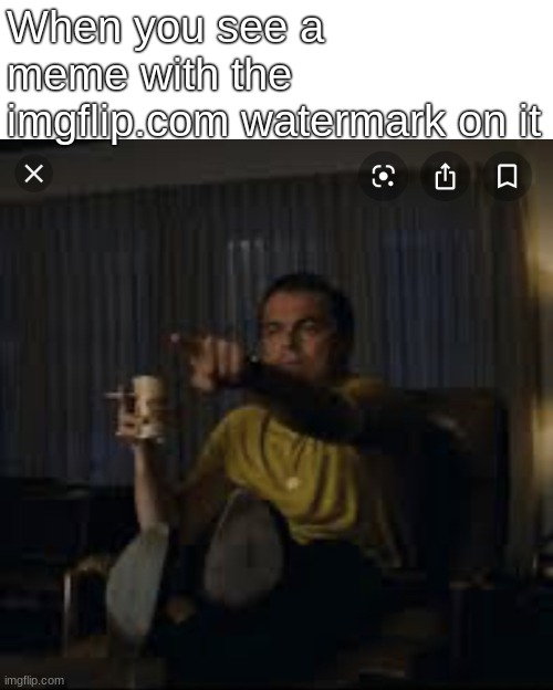 facts tho | When you see a meme with the imgflip.com watermark on it | image tagged in guy pointing a screen | made w/ Imgflip meme maker