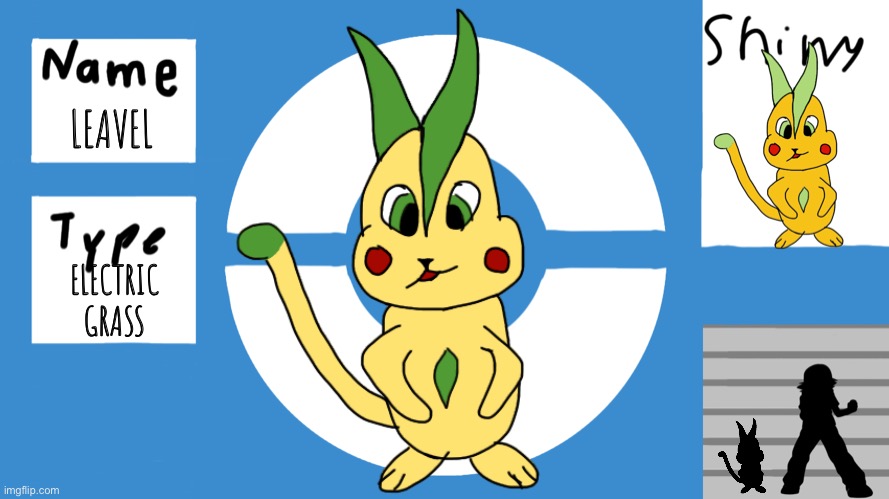 Leavel, the Pika Clone of the Canoa region. | LEAVEL; ELECTRIC
GRASS | image tagged in pokemon display template,pikachu | made w/ Imgflip meme maker