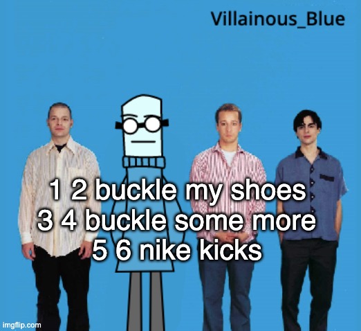 peep the drip | 1 2 buckle my shoes
3 4 buckle some more
5 6 nike kicks | image tagged in vb | made w/ Imgflip meme maker