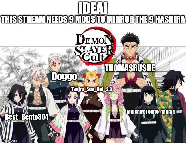 Updated with secret Mods | THOMASRUSHE; Best_Bento304 | image tagged in anime,demon slayer,moderators,update | made w/ Imgflip meme maker