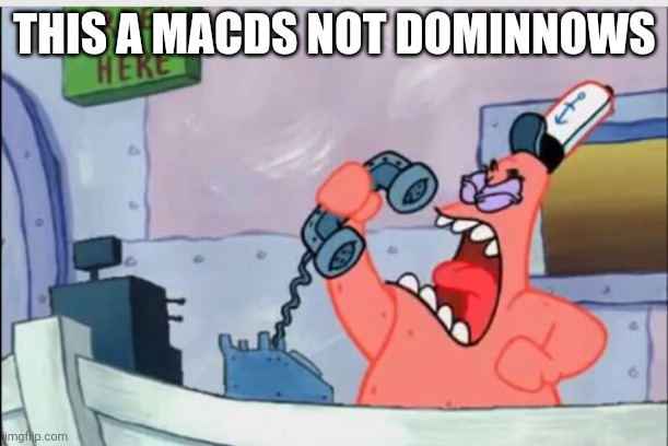 THIS A MACDS NOT DOMINNOWS | image tagged in no this is patrick | made w/ Imgflip meme maker
