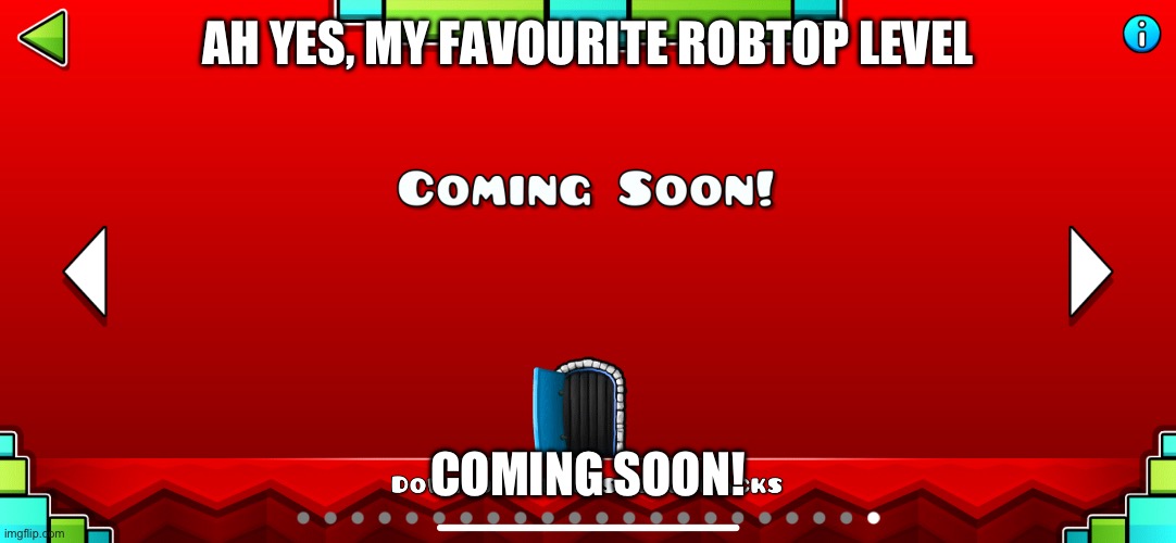 It’s basically a Hard Demon | AH YES, MY FAVOURITE ROBTOP LEVEL; COMING SOON! | image tagged in math,idk,tag | made w/ Imgflip meme maker