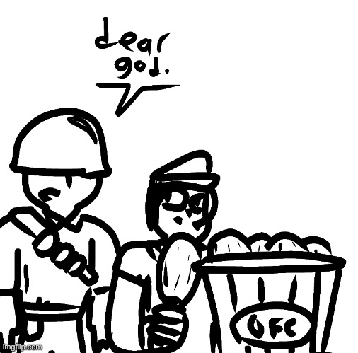 This is a bucket… of chicken! | image tagged in tf2,this is a bucket,dear god,why are you reading the tags | made w/ Imgflip meme maker