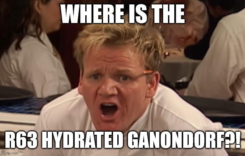 If noone has asked this question then we have failed as a society. | WHERE IS THE; R63 HYDRATED GANONDORF?! | image tagged in where is the lamb sauce | made w/ Imgflip meme maker