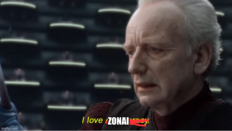 I love democracy | ZONAI | image tagged in i love democracy | made w/ Imgflip meme maker