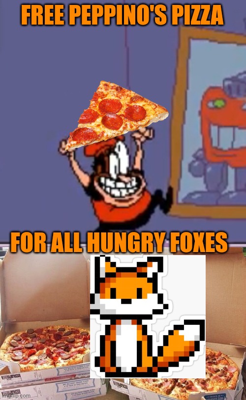 Important fox trends | FREE PEPPINO'S PIZZA; FOR ALL HUNGRY FOXES | image tagged in happy peppino,pizza dog | made w/ Imgflip meme maker