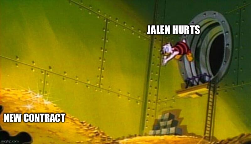 Jalen Hurts Got Paid | JALEN HURTS; NEW CONTRACT | image tagged in scrooge mcduck dives into gold coins,jalen hurts,philadelphia eagles,contract,payday | made w/ Imgflip meme maker