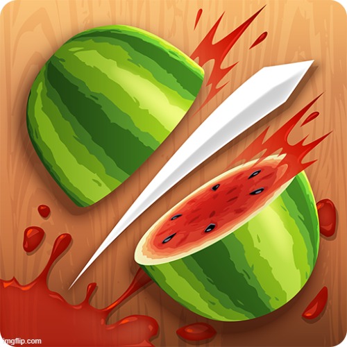 Fruit ninja | image tagged in fruit ninja | made w/ Imgflip meme maker