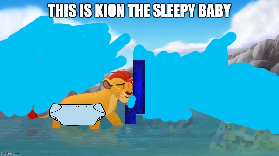 Used in comment | THIS IS KION THE SLEEPY BABY | image tagged in jackass | made w/ Imgflip meme maker