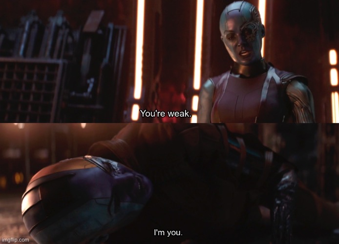 Your weak I’m you | image tagged in your weak i m you | made w/ Imgflip meme maker