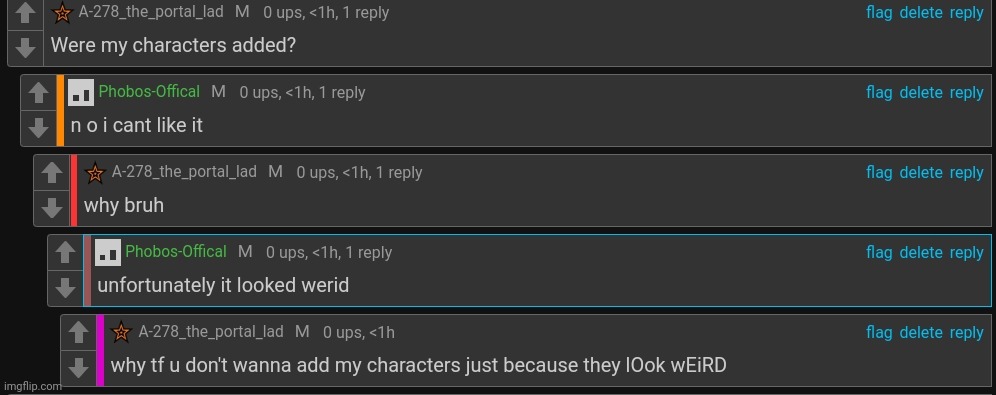 "no sorry I won't add your characters because I don't like them" | made w/ Imgflip meme maker