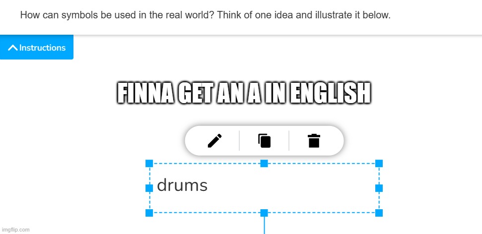 FINNA GET AN A IN ENGLISH | made w/ Imgflip meme maker
