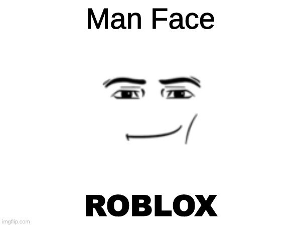 Man Face Roblox