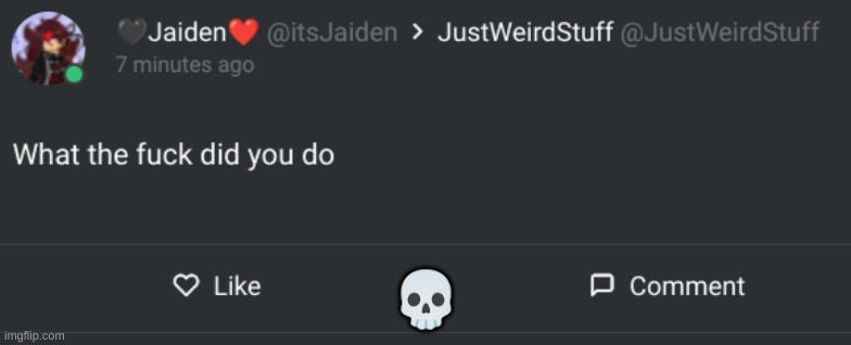 i assume she's referring to Asriel appearing out of nowhere ominously and Ryn commenting the lyrics of Allstar | 💀 | made w/ Imgflip meme maker