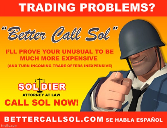 Funfact: Soldier is canonically a lawyer | made w/ Imgflip meme maker