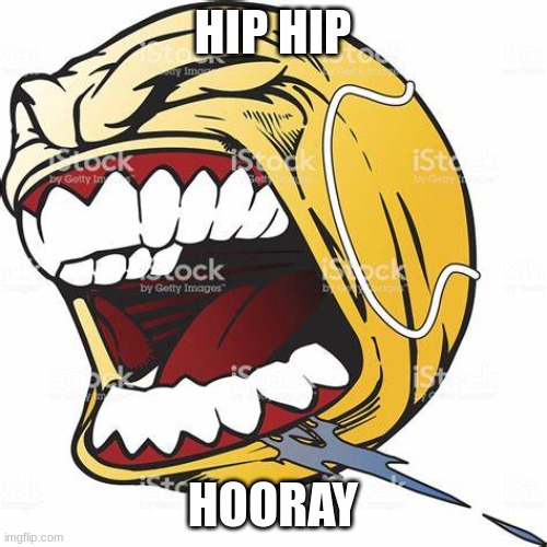 let's go ball | HIP HIP HOORAY | image tagged in let's go ball | made w/ Imgflip meme maker