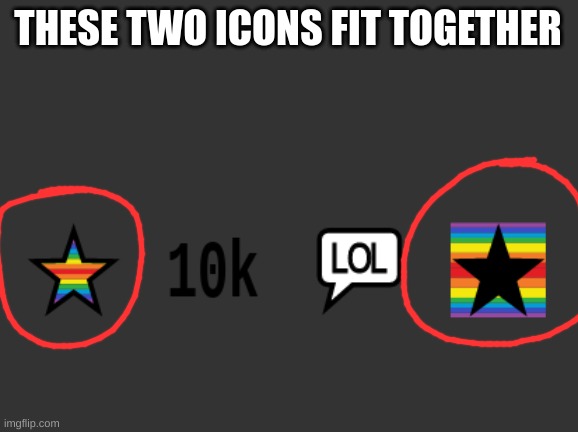 just saying | THESE TWO ICONS FIT TOGETHER | made w/ Imgflip meme maker