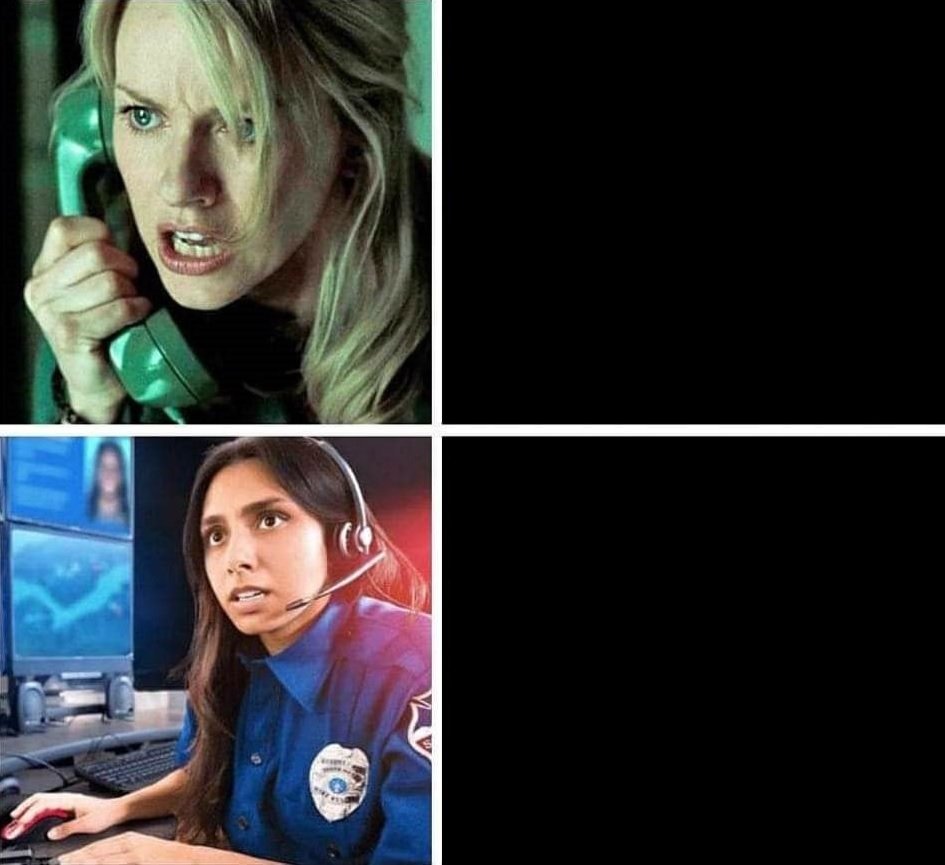 High Quality CALL 911 Blank Meme Template