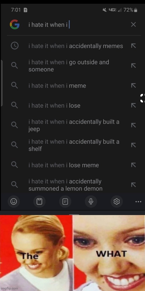 Ummm.......... | image tagged in the what,demon,i hate it when,google | made w/ Imgflip meme maker
