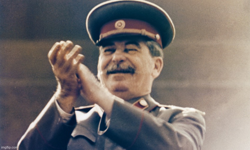 image tagged in stalin approves | made w/ Imgflip meme maker